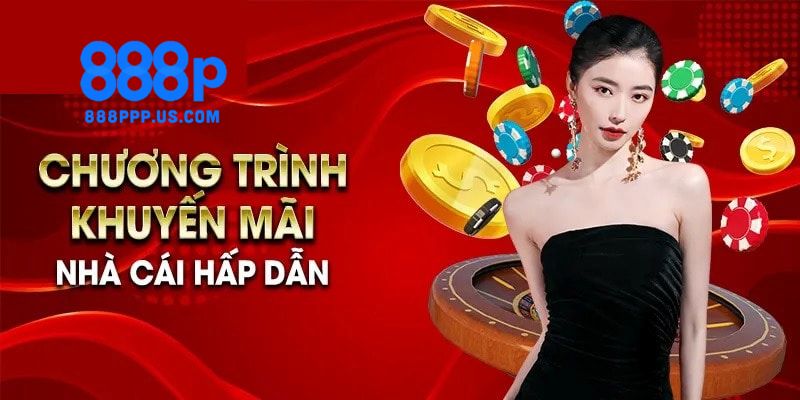 Khuyến mãi 888P - Cơ hội vàng để trải nghiệm game tuyệt vời 1 Điều làm khuyến mãi 888P nổi bật hơn cả
