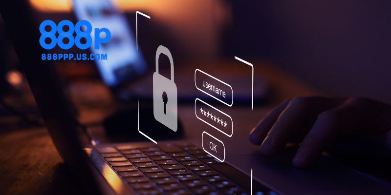 Chính sách bảo mật 888P - An tâm mỗi giao dịch và trò chơi 3 Ưu điểm nổi trội khi nhà cái 888P áp dụng chính sách bảo mật